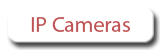 IP Cameras